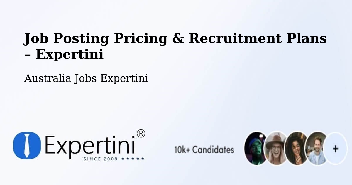 Job Posting Pricing & Recruitment Plans – Saint Peters - Saint Peters, Australia Jobs Expertini
